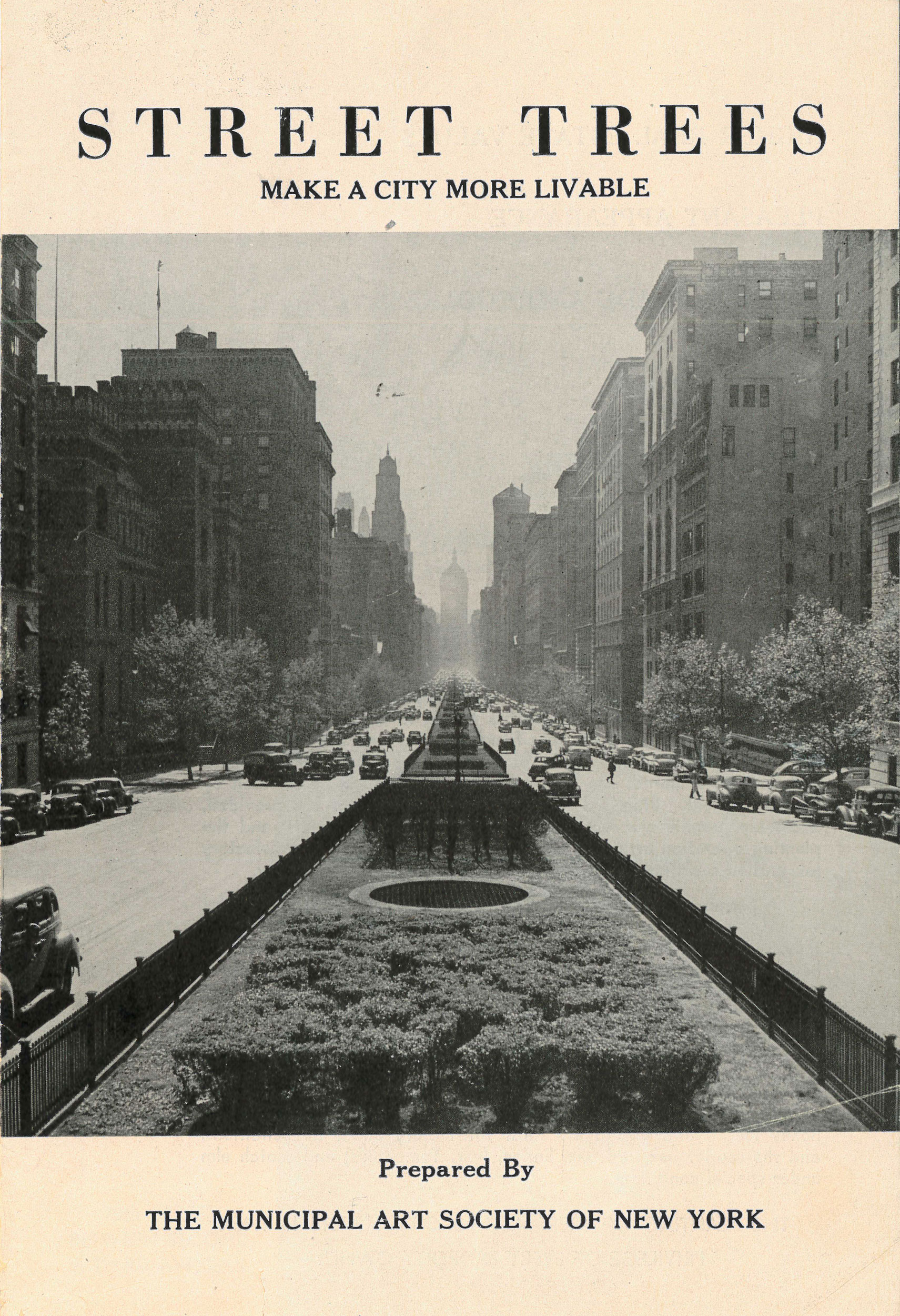 Toward a Livable City: New York and the Municipal Art Society (1893-Present)