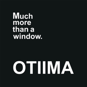 OTIIMA Much More Than A Window