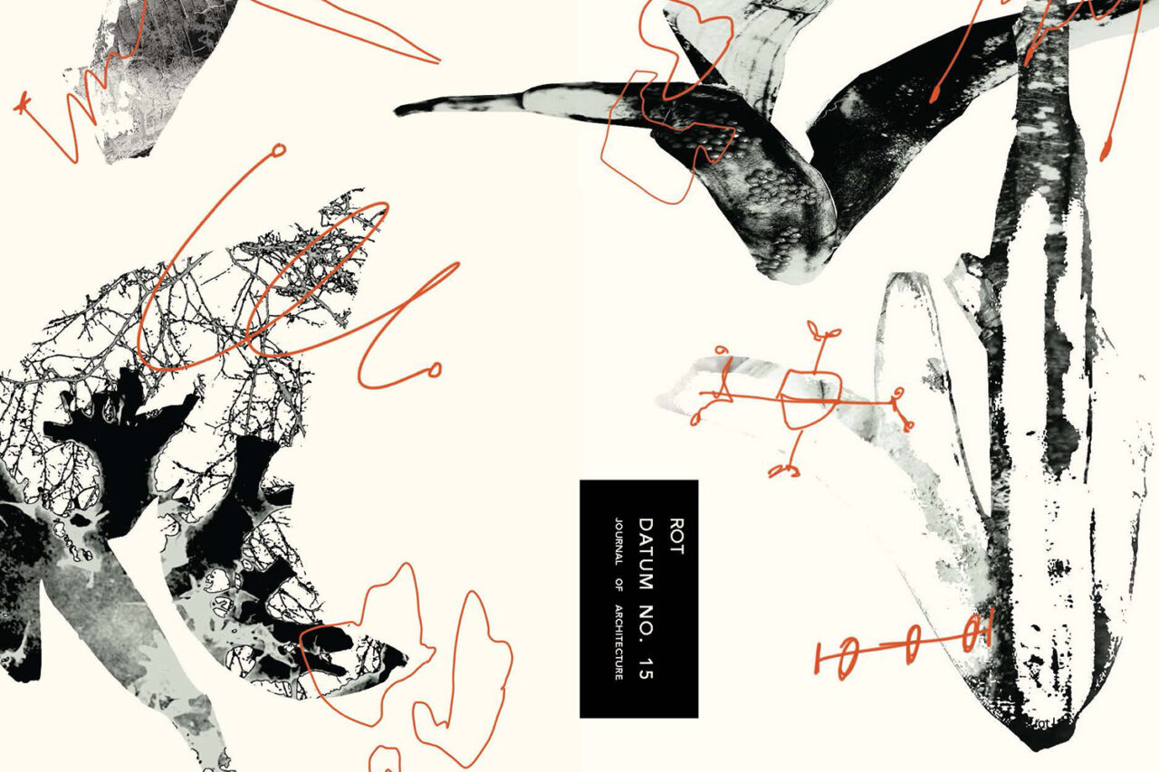 DATUM NO. 15 Rot, Iowa State University, Department of Architecture.